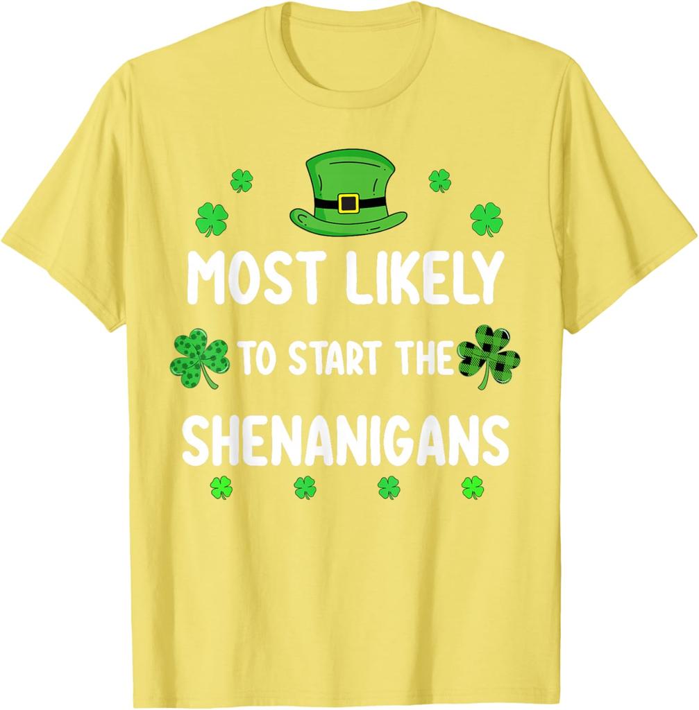 Am wahrscheinlichsten, den Unfug zu beginnen St. Patrick's Day Kleeblatt Grafik T-Shirt Lässiges lockeres T-Shirt für Unisex