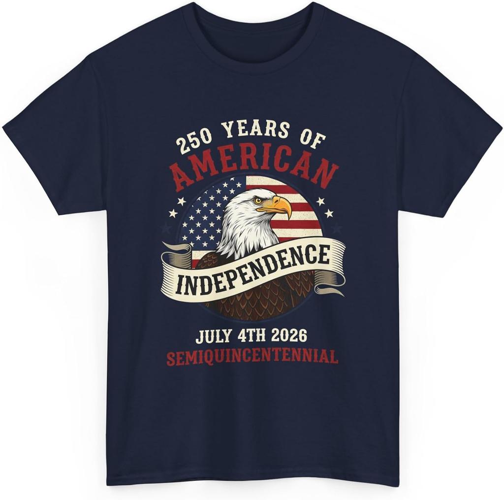 Semiquincentennial TShirt July 4th 2026 250 Years of Independence Patriotic Eagle High Quality Cotton Regular Short Sleeve