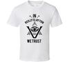 In Reilly Clayton We Trust The Pentaverate T Shirt