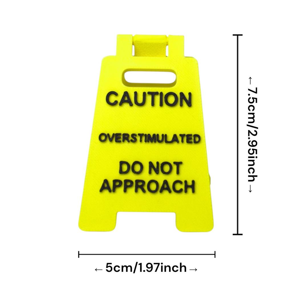 Overstimulated Warning Desk Sign - Office Quote Decor