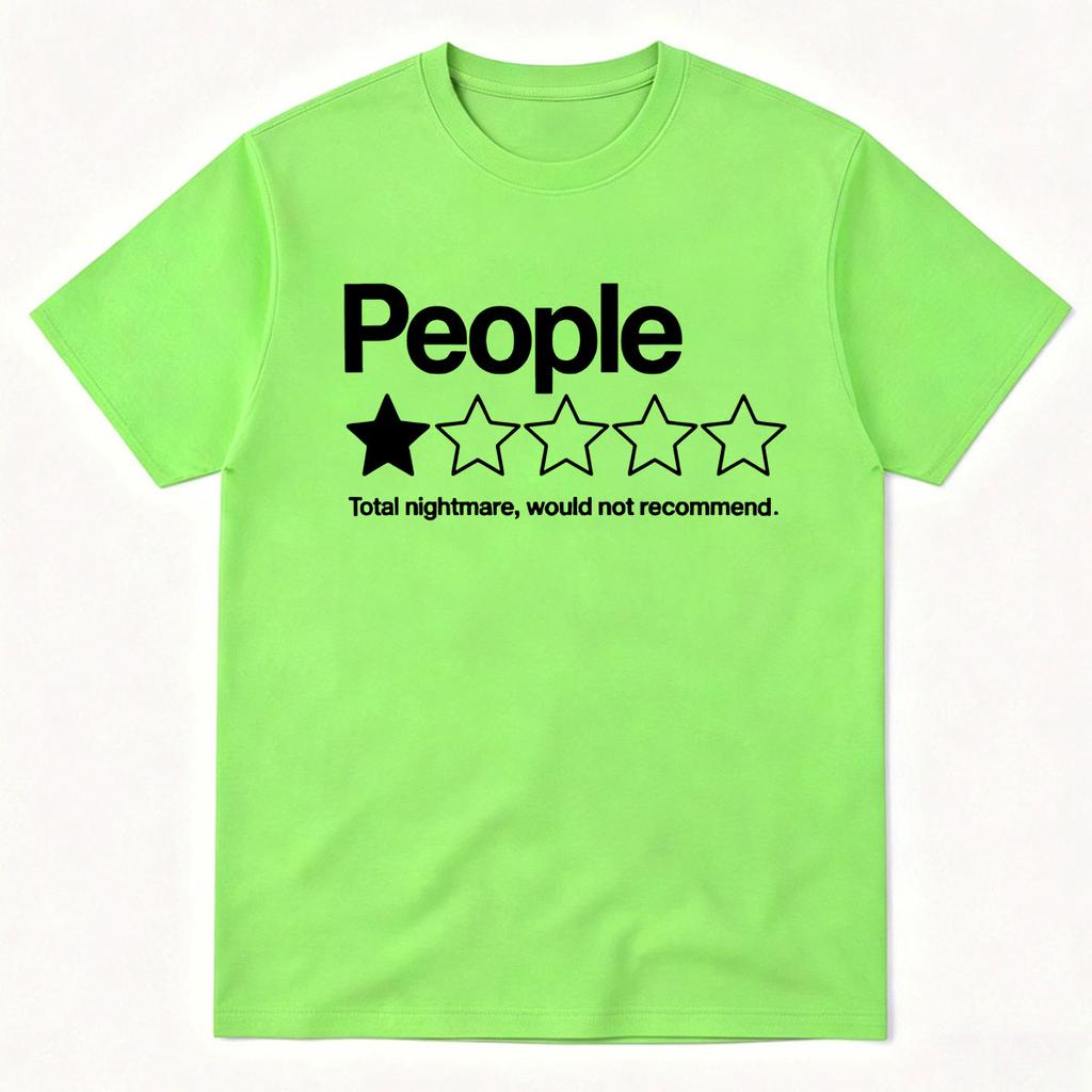 People Total Nightmare Would Not Recomunisexd TShirts Unisex Unisex Clothing Casual Cotton Short Sleeve Oversized T Shirts Streetwear