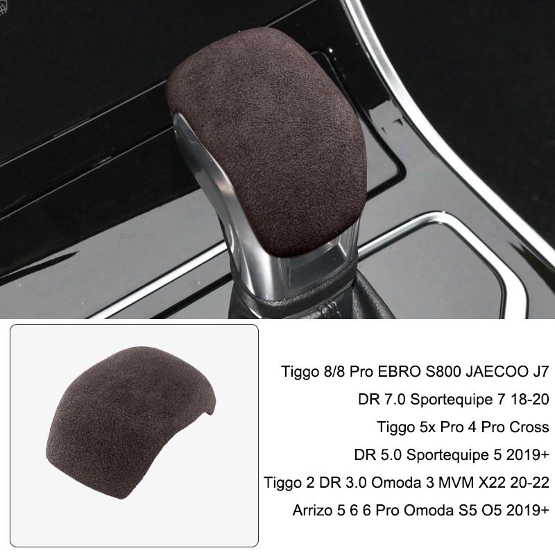 For Chery Tiggo 2 4 Pro 7 8 5X Pro DR 3.0 5.0 Sportequipe 5 MVM X22 X55 Arrizo 5 6 Omoda S5 O5 Car Gear Shift Suede Cover