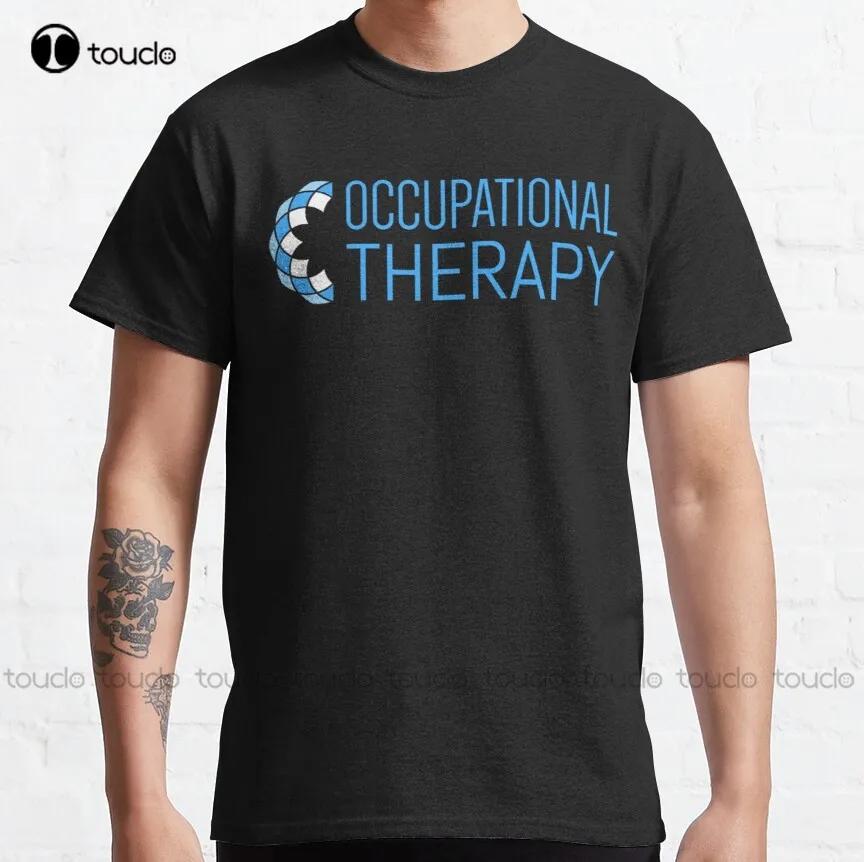 Occupational Therapy Fancy Design Classic TShirt ShirtFor Unisex Tee T Shirts Digital Printing Harajuku Streetwear New Popular