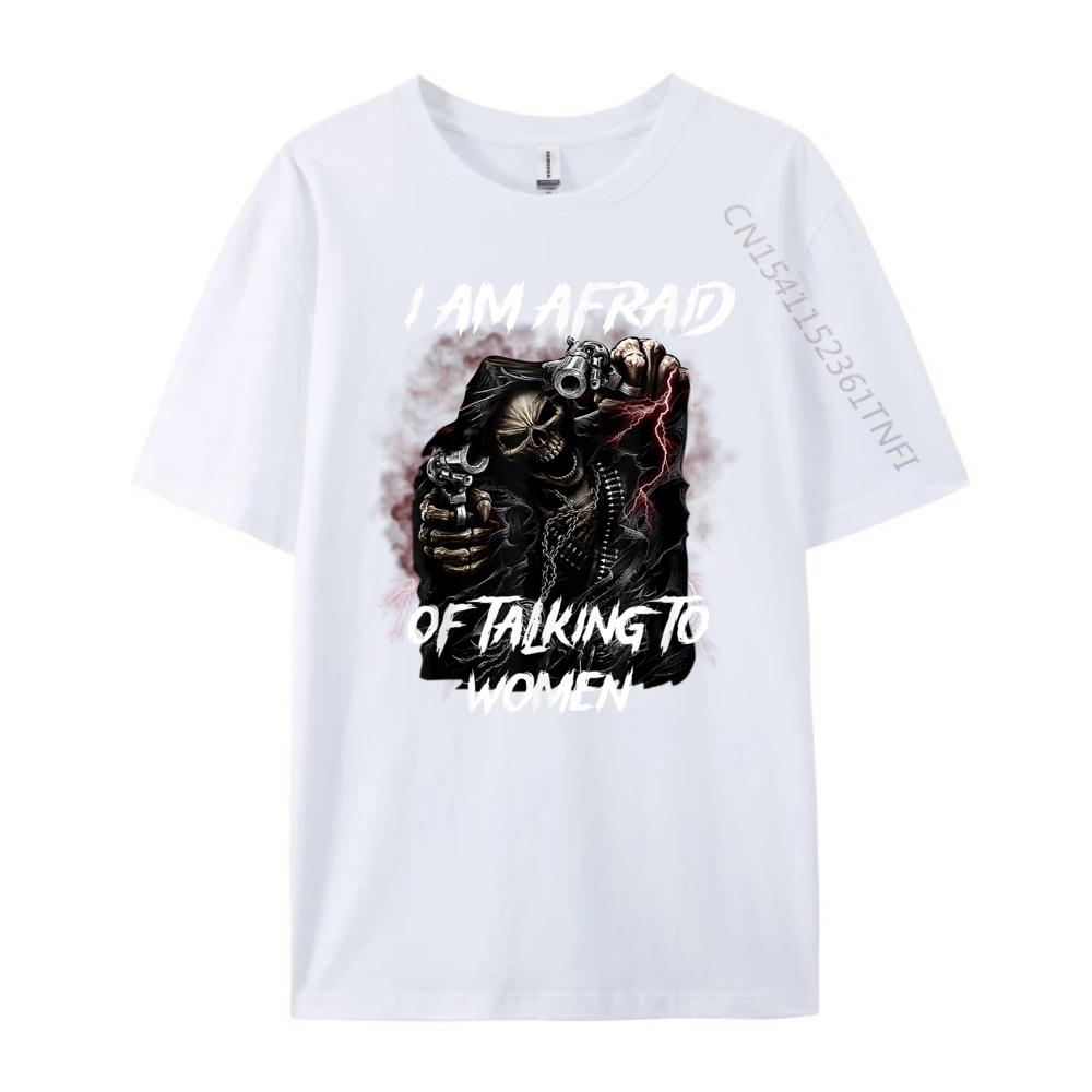 Im Afraid Of Women Shirt Men Skeleton Funny Mens Clothing 2025 Autumn Men Clothes Hip Hop