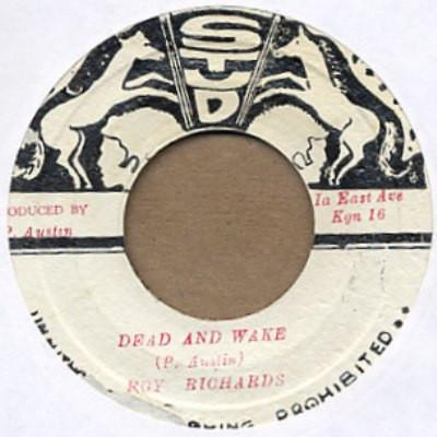 

7inch Record ROY RICHARDS STUD ALL STARS Dead And Wake Wake Version NONE Stud 1973 Jamaica Reggae Ska Dub Used