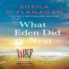 What Eden Did Next by Sheila OFlanagan Paperback Book 9781472272713