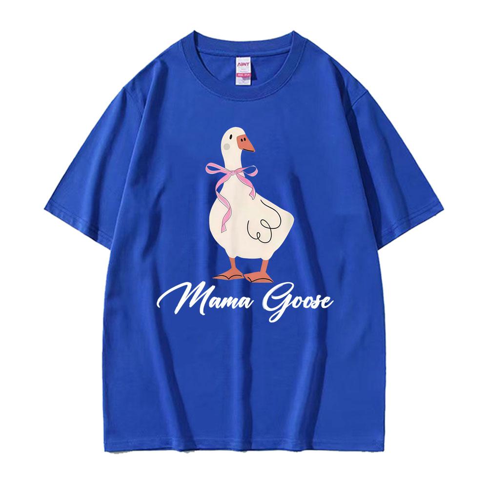 Funny Mama Goose Meme Graphic T Shirts Men Women Fashion Humor Casual Short Sleeve Tee Shirt Summer ONeck 100 Cotton Tshirts
