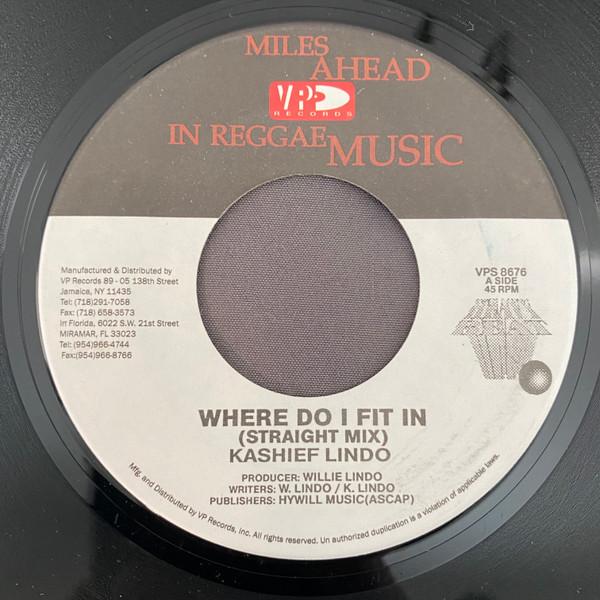 

7inch Record KASHIEF LINDO - Where Do I Fit In (Straight Mix) / VPS8676 VP Records Jamaica Reggae, Ska & Dub Used