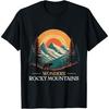 Rocky Mountains ROCKY MOUNTAINS WONDERS FUNNY National Park T-Shirt