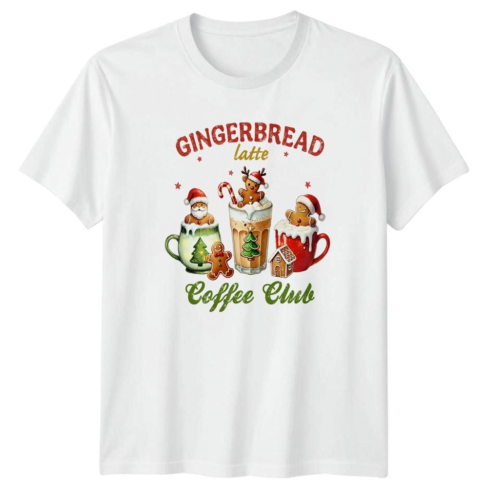 Gingerbread Latte Coffee Club Christmas Unisexs TShirt Unisexs Tee Holiday Graphic S