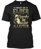 The Gift For Native American Elder T-Shirt Made In the USA Size S To 5XL