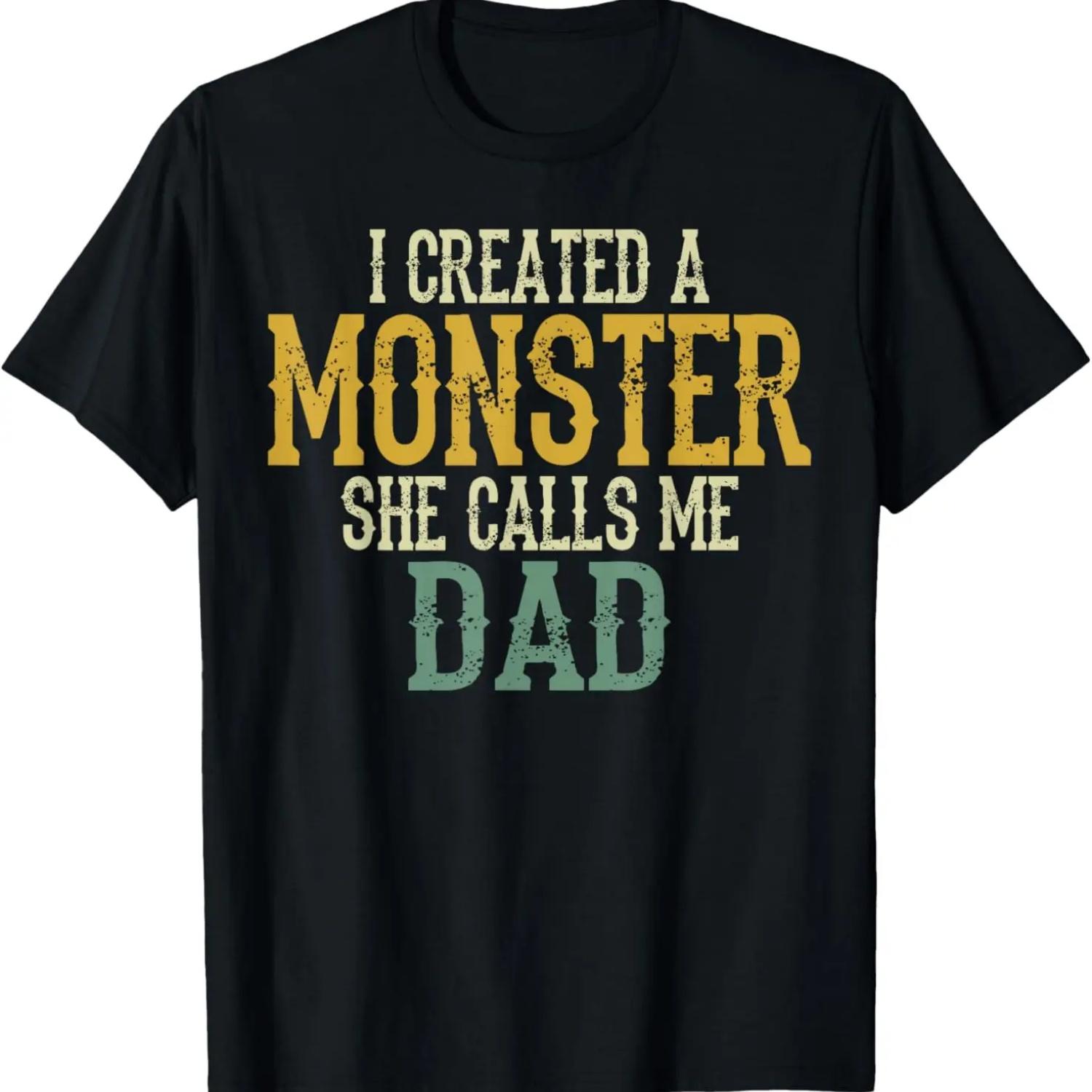 

I Created A Monster She Calls Me Dad Vintage Sunset Funny T-Shirt S