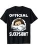 Hedgehog Official Sleepshirt T-Shirt- Cute Sleeping Hedgehog& Text Print