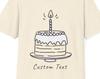 Custom Birthday Cake Tee, Personalized Gift Shirt