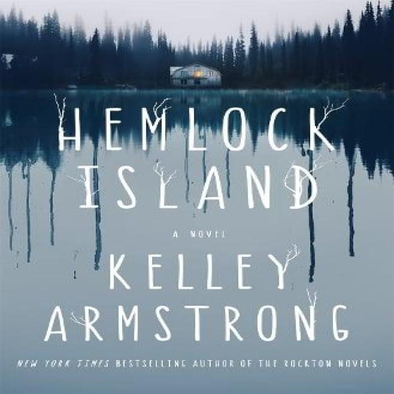 Hemlock Island by Kelley Armstrong Paperback Book 9781250322104