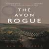 The Avon Rogue by Dan Rafferty Paperback Book 9781839529610