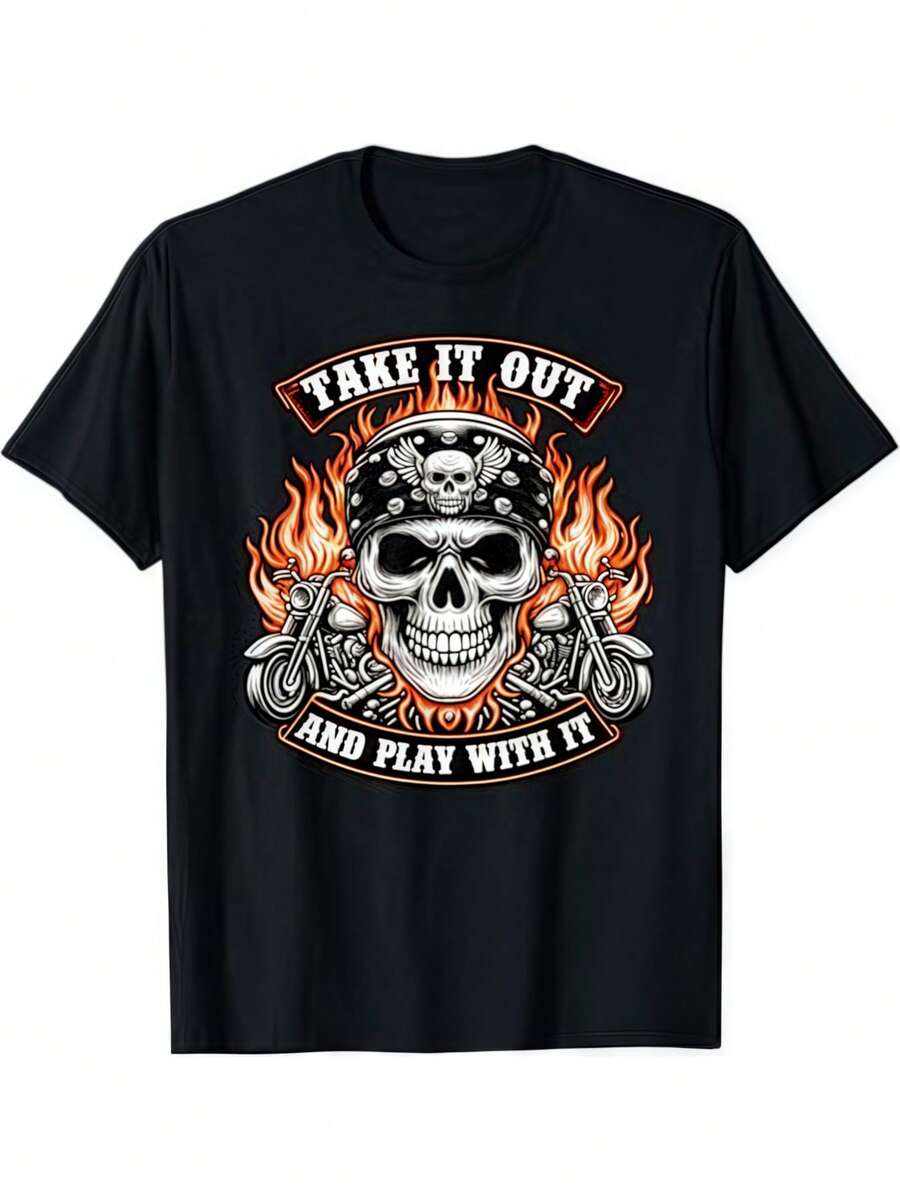 Funny Take It Out Play With It Skeleton Biker MotGGGGGOycle Unisex T-Shirt S