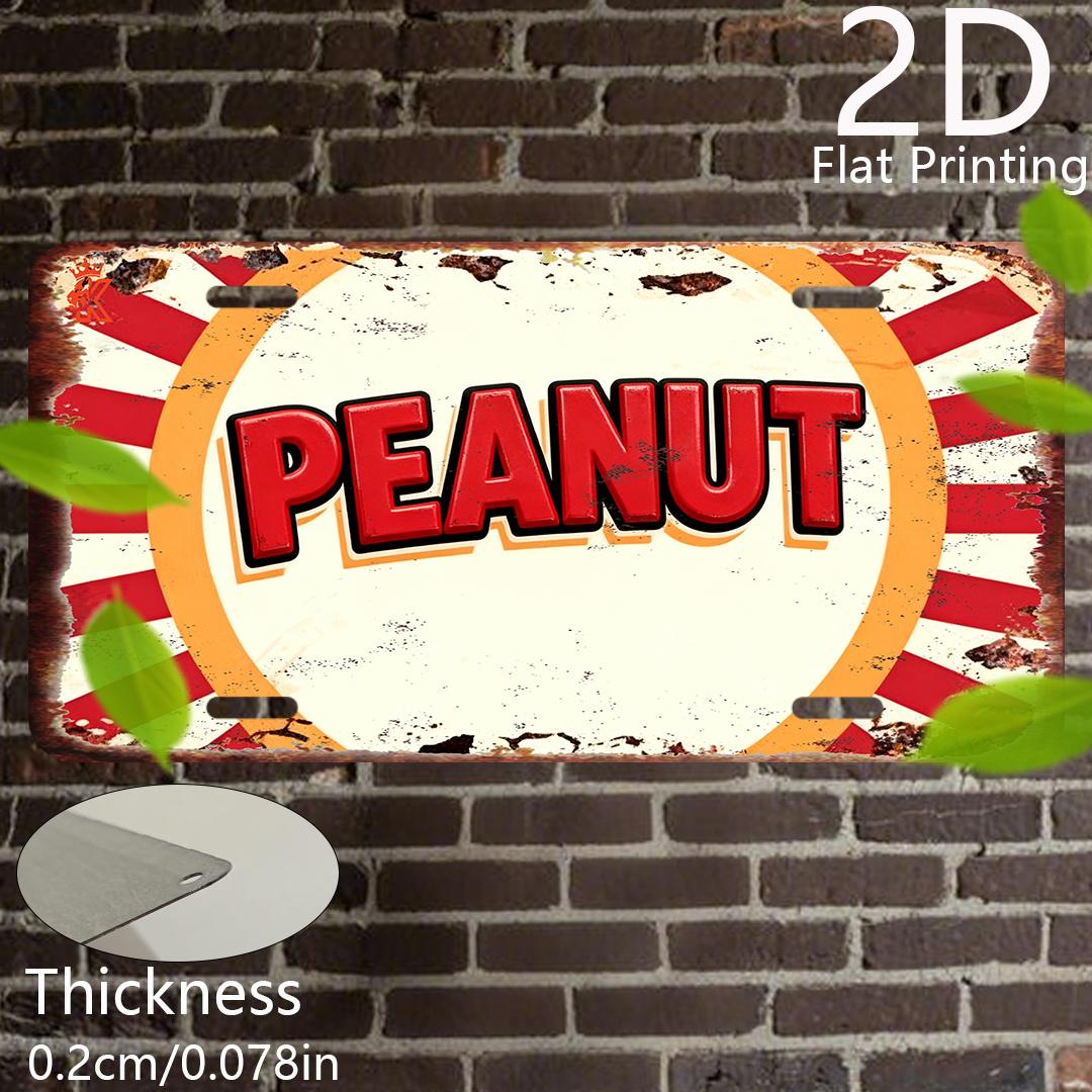 

2D Flat Print, 1pc Vintage Aluminum Sign, Decorative Plaque and Ornament, Peanut, Vintage Home Decor, Vintage Wall Sign 15x30cm(5.9x7.8inch)