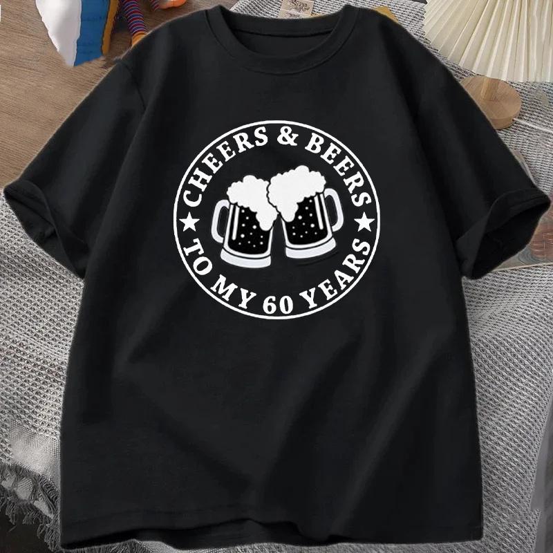 

Cheers and Beers To My 60 Years T Shirt Women Summer Tracksuit O-Neck Short Sleeve Casual Cotton Sportswear Harajuku Retro Tee S