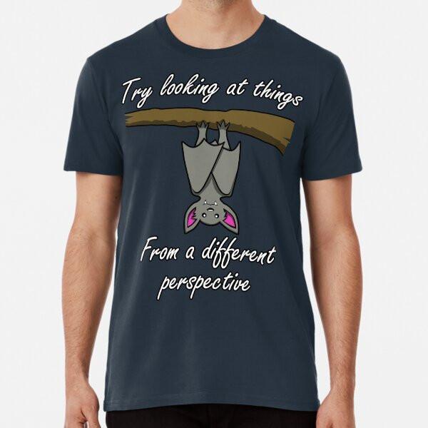 

Try Looking at Things from a Different PerspT-Shirt S-5XL Best T-Shirt S