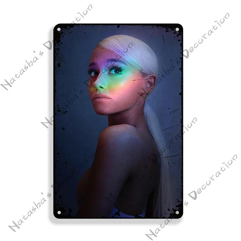 Ariana Grande Metal Signs Music Vintage Poster Rusty Retro Poster Home Man Cave Garage Club Industrial Decoration Metal Plate