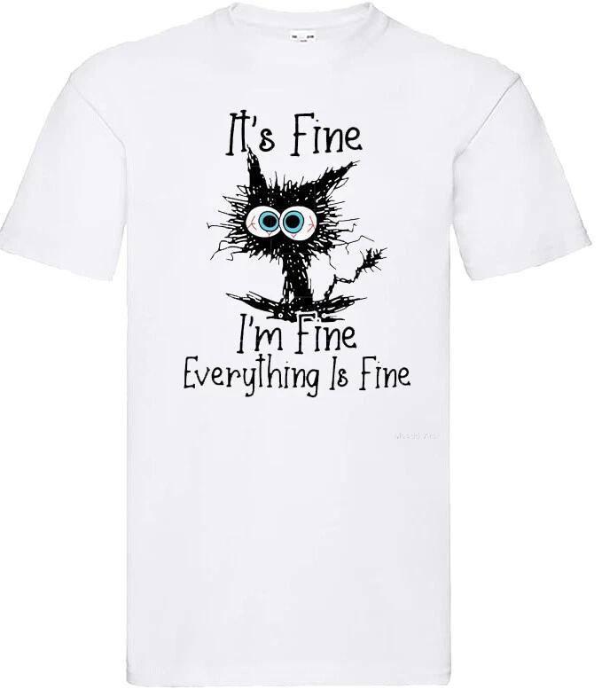 its fine everything s fine mens funny meme viral birthday gift t shirt 4XL