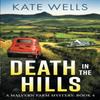 Death In the Hills by Kate Wells Paperback Book 9781785134494