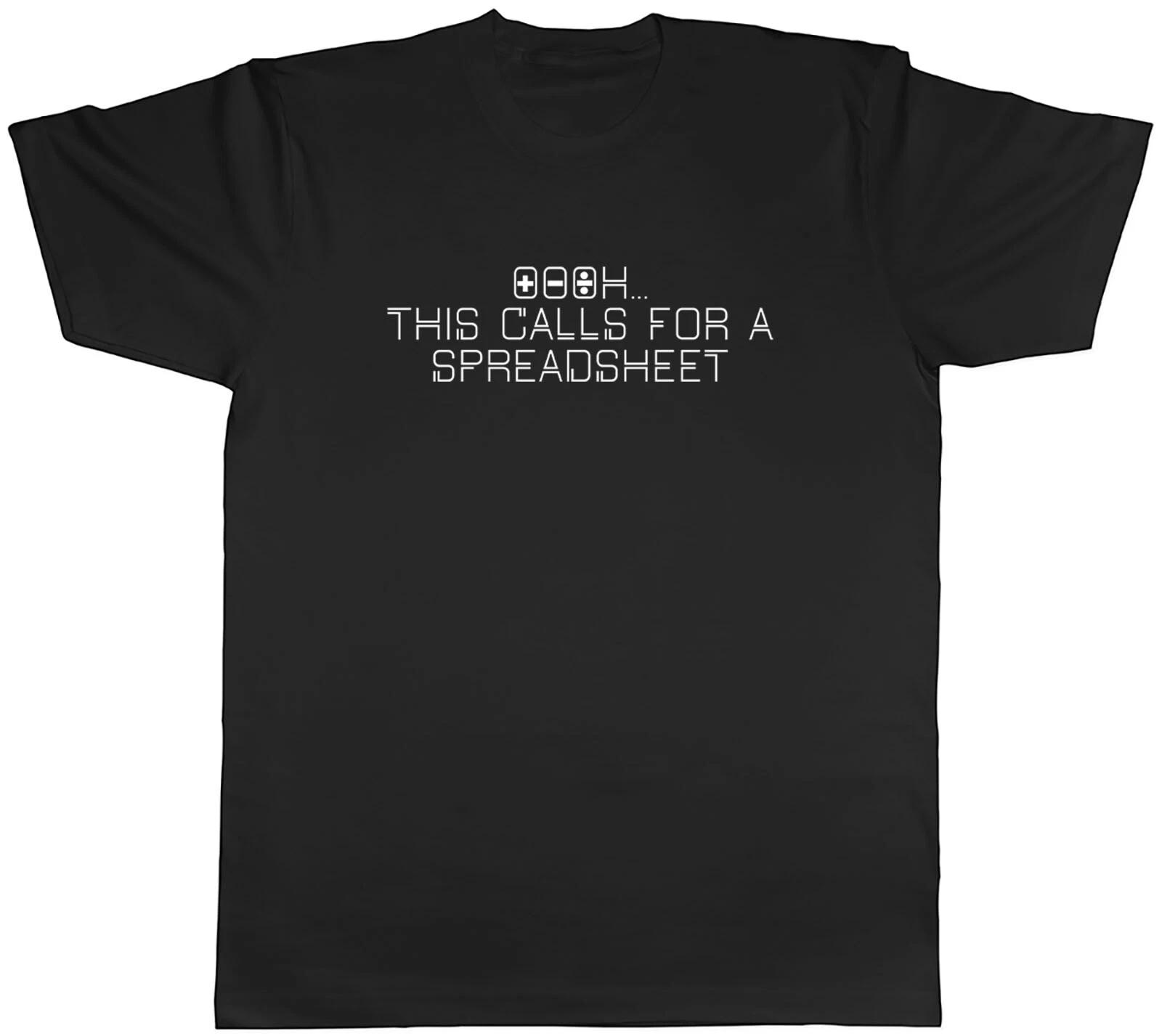 Oooh This Calls A Spreadsheet Mens Unisex T-Shirt Tee L
