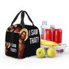 Custom Jesus Meme I Saw That Lunch Bag Men Women Cooler Warm Insulated Lunch Box for Children School