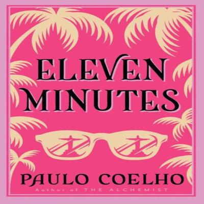 Eleven Minutes by Paulo Coelho Paperback Book 9780007166046