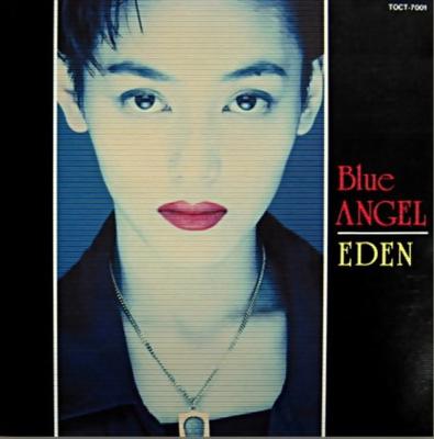 CD BLUE ANGEL - EDEN TOCT7001 Eastworld 1993 Japan ObiRock Used