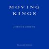 Moving Kings by Joshua Cohen Paperback Book 9781910695494