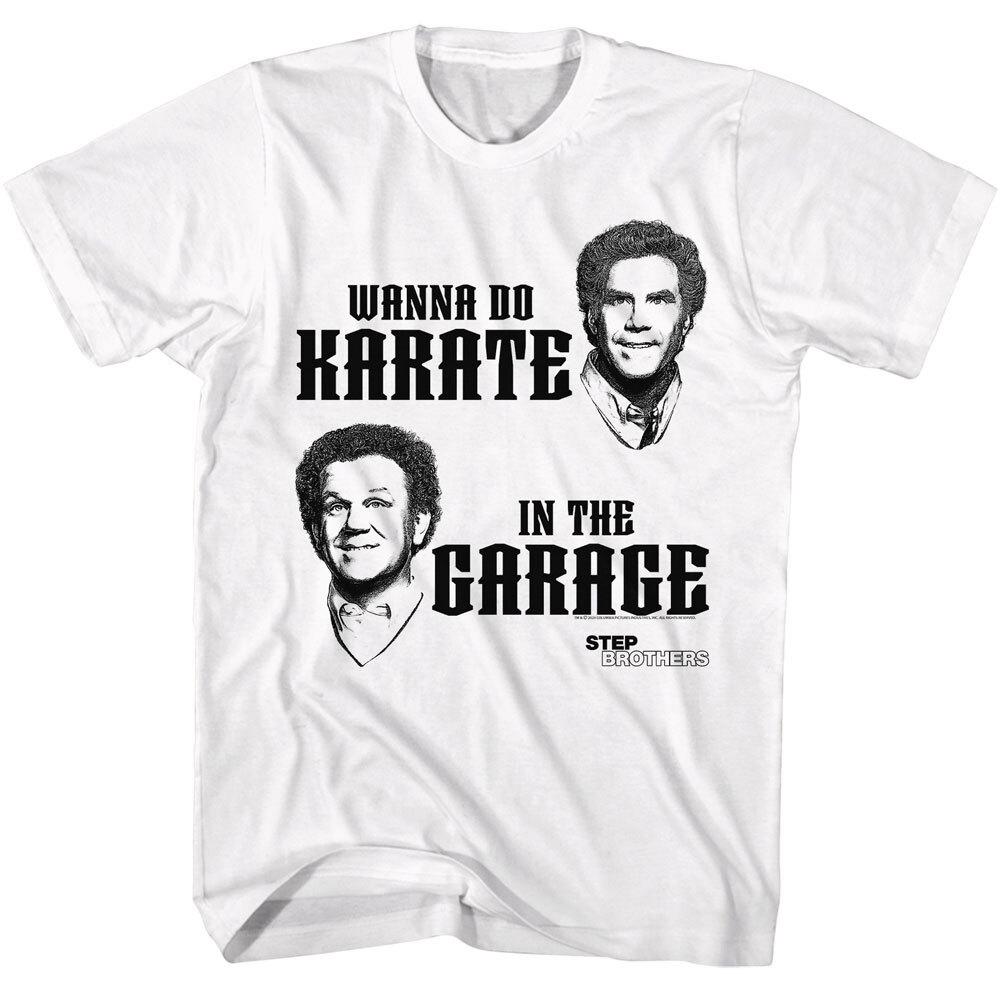 Step Brothers Movie Wanna Do Karate In The Garage Men T Shirt S
