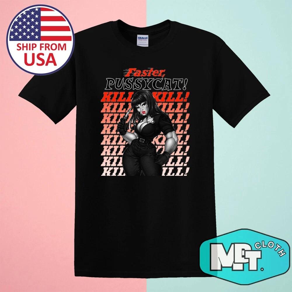 Faster Pussycat Kill Kill Men s Black Size S-5XL XL