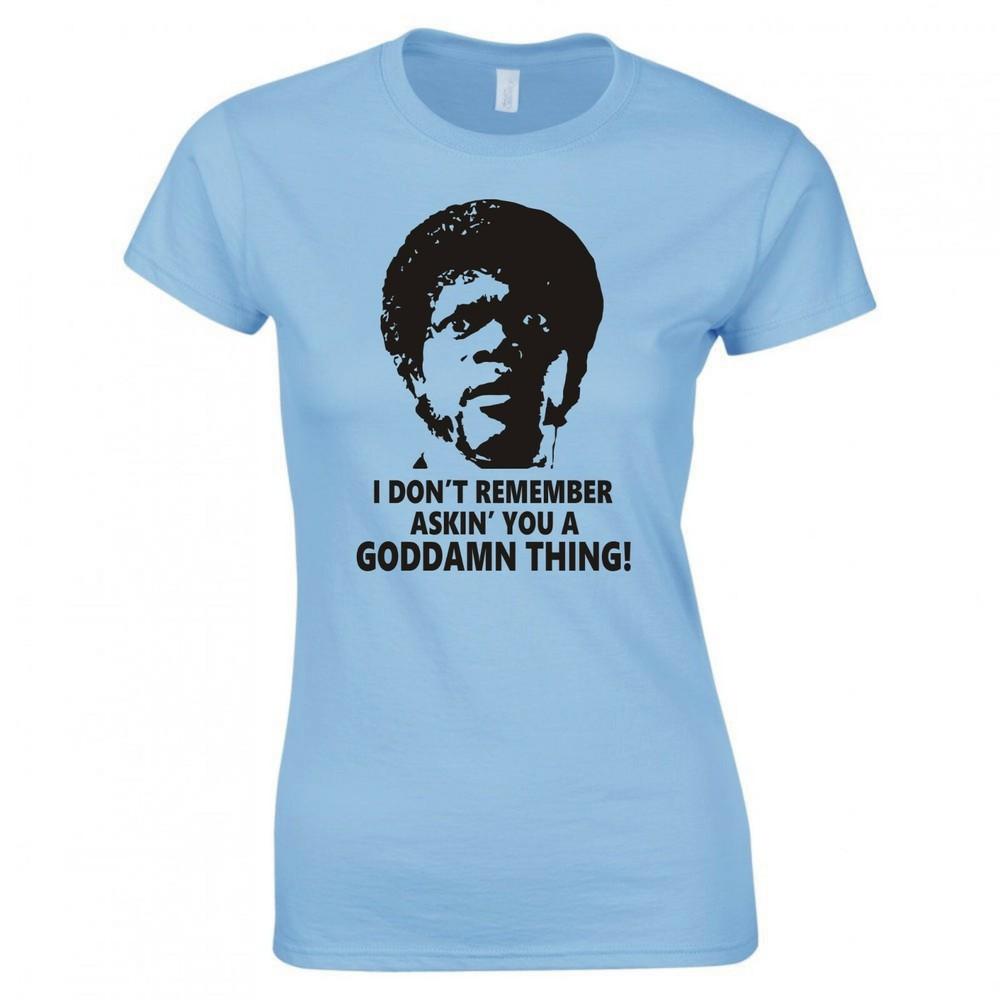 Inspired By Pulp Fiction I Dont Remember Askin You Skinny Fit Tshirt S