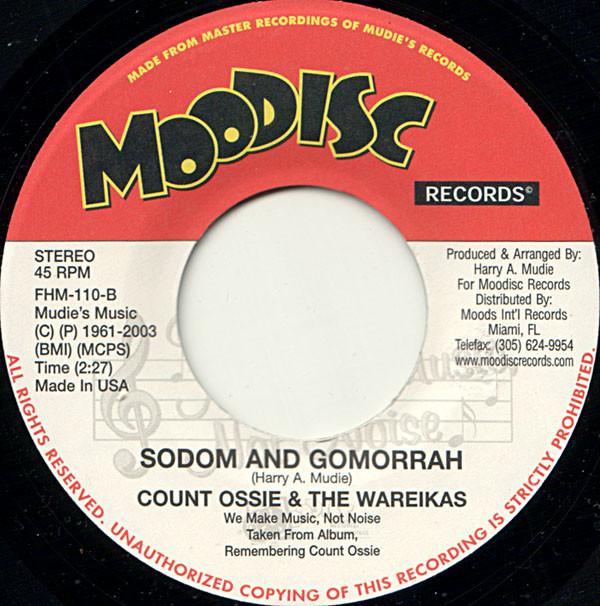 

7inch Record COUNT OSSIE THE WAREIKAS Fire Escape Sodom And Gomorrah FHM110 Moodisc Records US Reggae Ska Dub Used