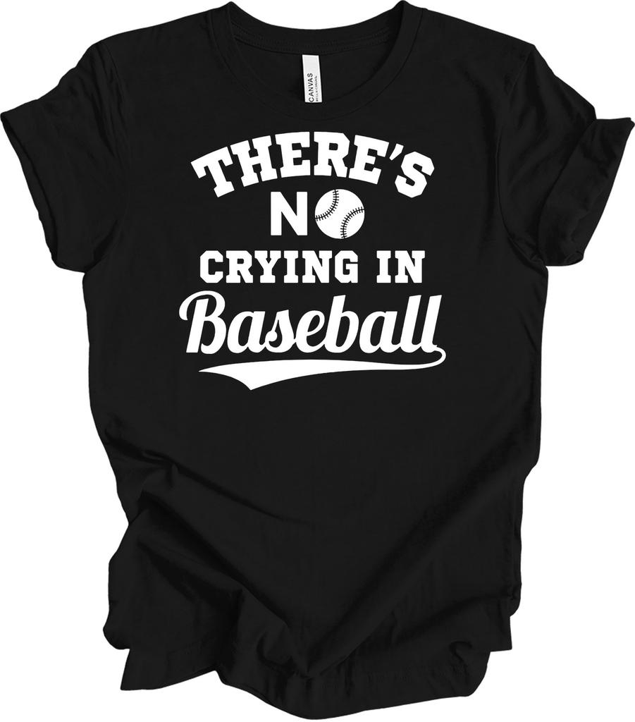 No Crying in Baseball Shirt Funny Baseball Mom Dad Gift Retro Sports League Tee
