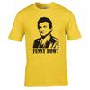 Inspired By Goodfellas Funny How Tshirt