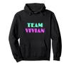 Cheer for Vivian, Show Support Be On Team Vivian | 90s Style Hoodie