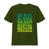 Retro Green Gradient In May We Wear Unisextal Health Awareness Print Casual T Shirt vintage Washed Slightly designer clothes