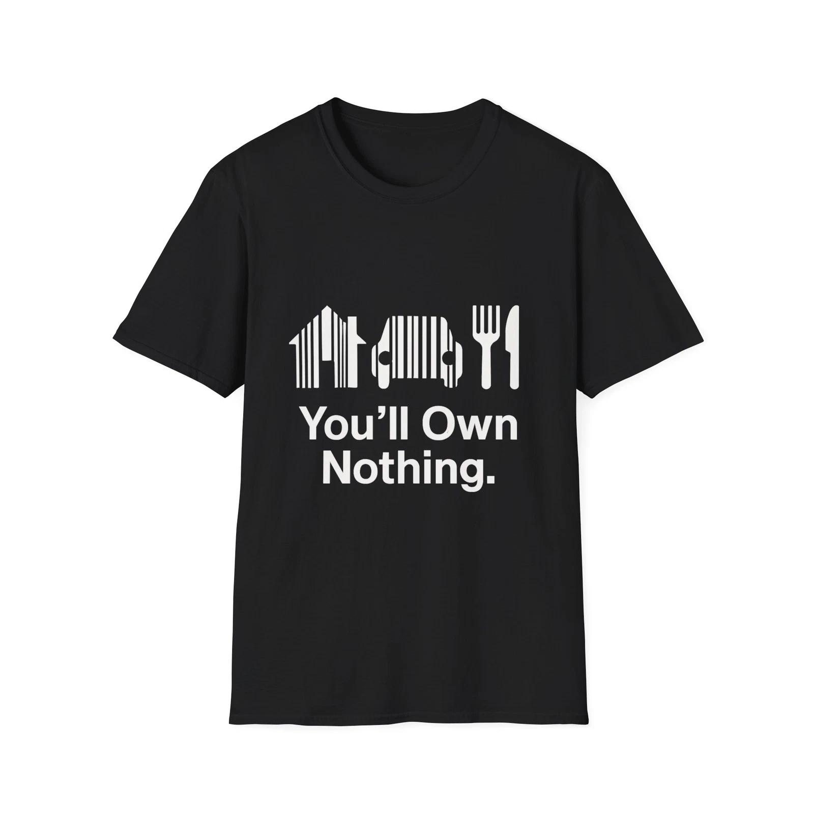 You ll Own Nothing T shirt, Globalist Resistance Apparel, New World Order Shirt 2XL