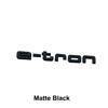 Q5 E-tron ABS Emblem Car Stickers for GT S Logo Q4 Q7 A3 A5 Q5 Q6 A6 A7 S5 A8 Q1 Q2 Q3 S3 S7 A4L A6L Rear Trunk Badge Decals