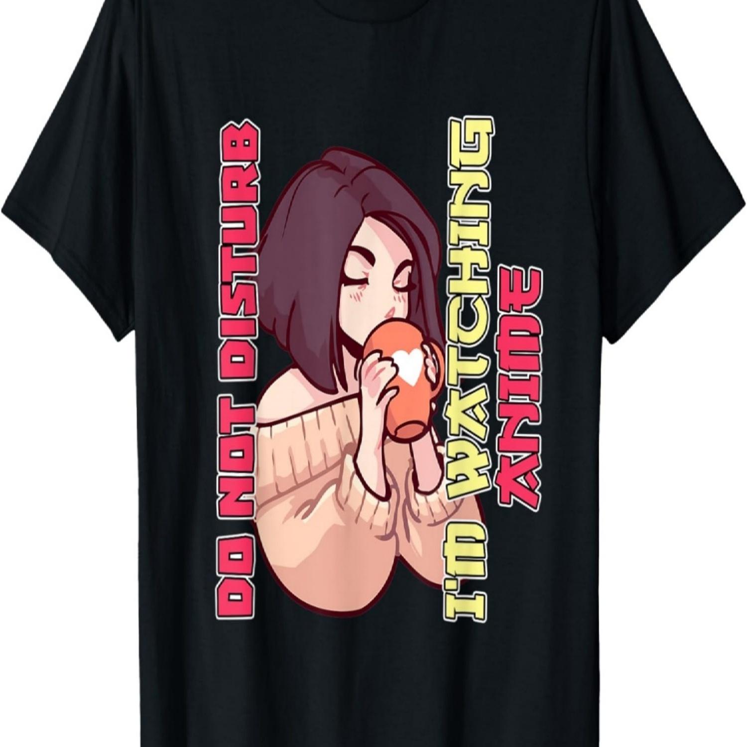 Do Not Disturb I m Watching Anime T-Shirt S чёрный