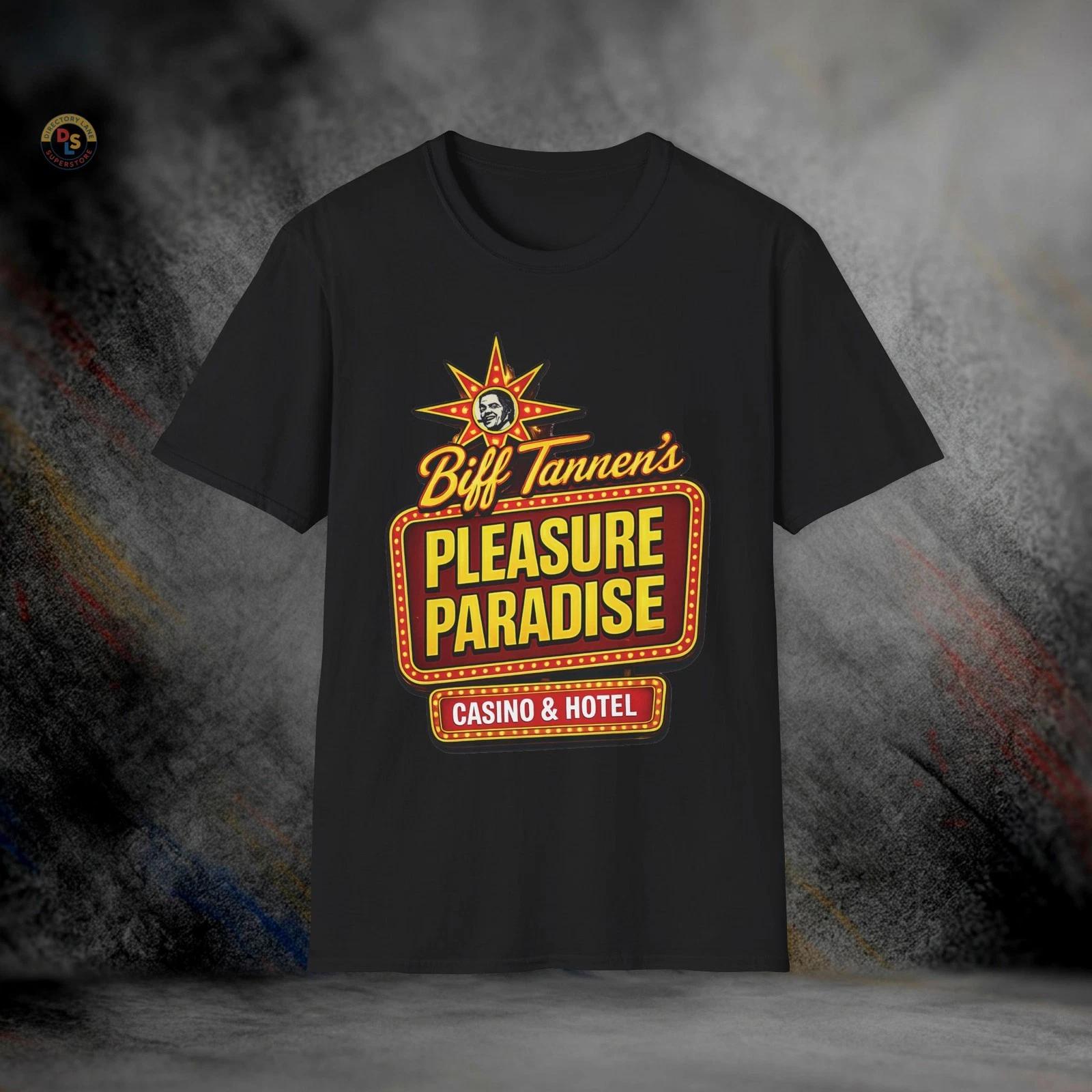 Biff Tannen s Pleasure Paradise Back to the Future T-Shirt | Softstyle Tee XL