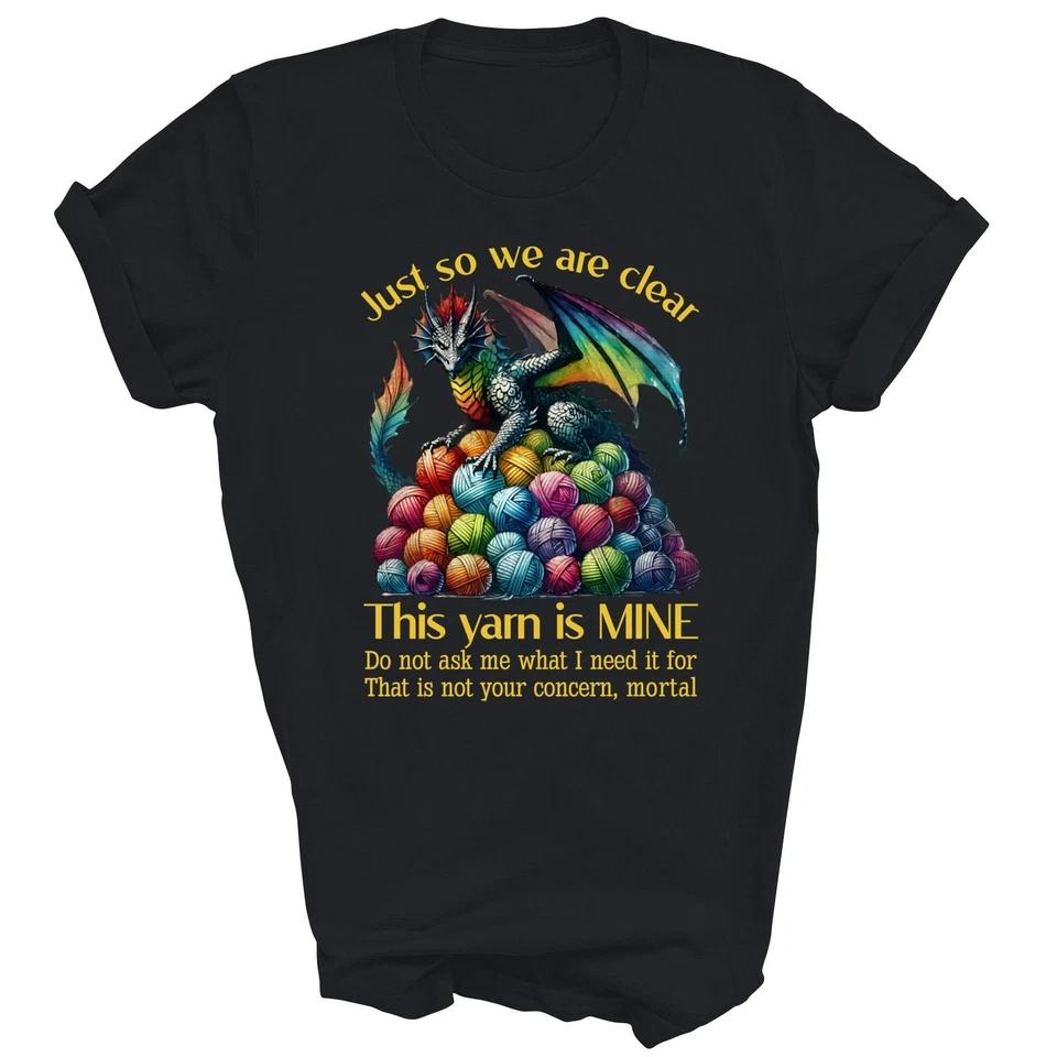 Dragon This Yarn Is Mine Knitting Crochet T-Shirt M