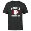 People Not A Big Fan Mens T Shirt Funny Sarcastic Quote Saying  Tee Top