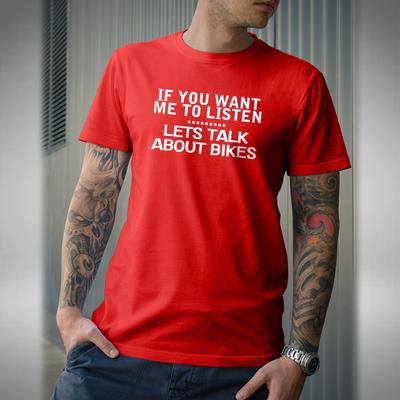 Lets Talk About Bikes T-Shirt Superbike Motorbike Bikes Road Bike Small To 5XL