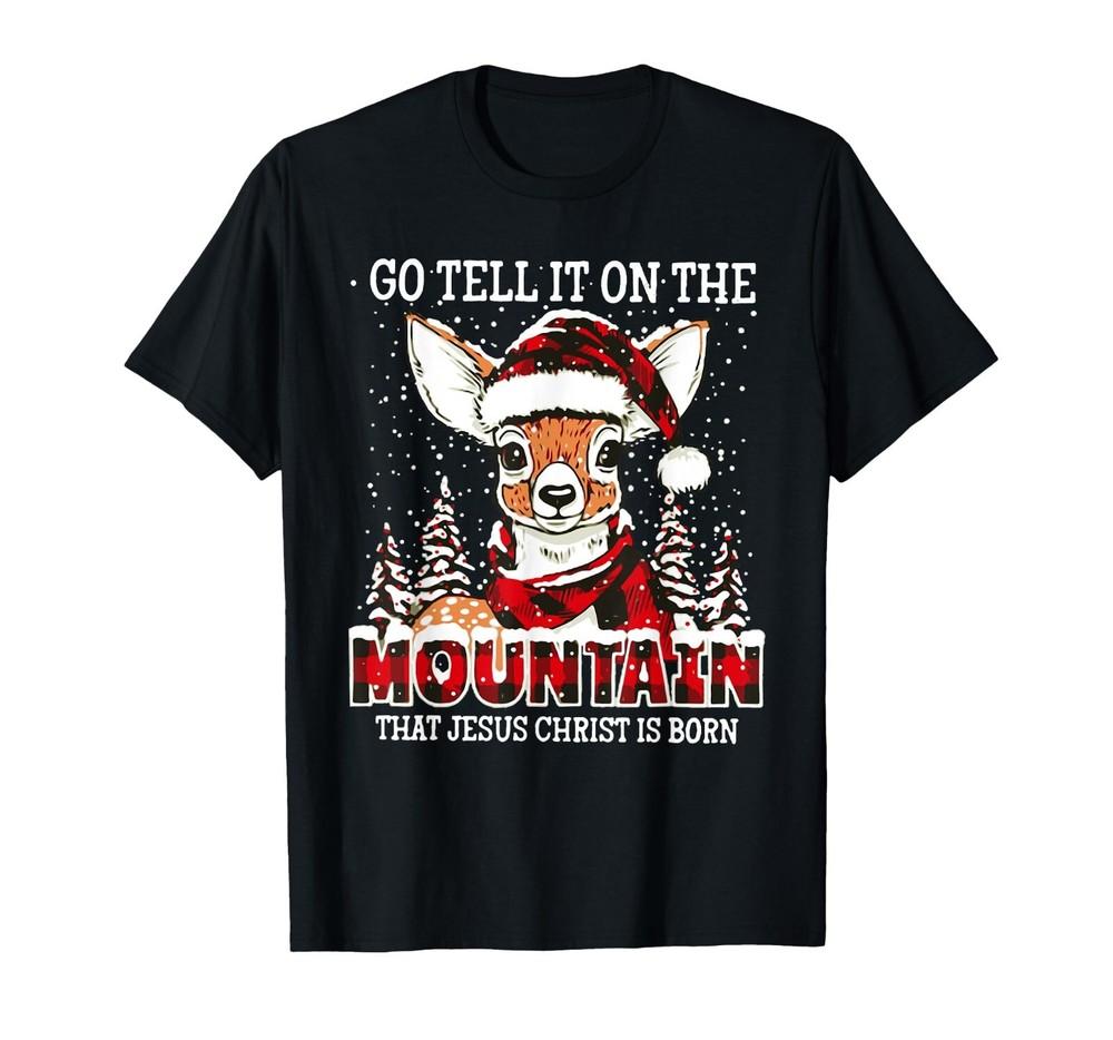 

Reindeer Go Tell It On The Mountain That Jesus Christ Unisex black T-Shirt M