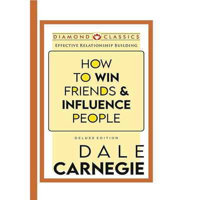 Cómo Ganar Amigos e Influir Sobre las Personas Carnegie, Dale