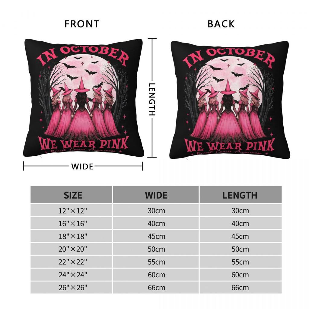 In October We Wear Pink Witch Breast Cancer Awareness Square Pillowcases Room Cushion Cover Cool Home Decoration Pillowcase
